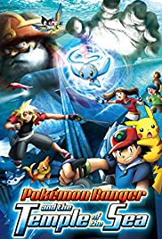 Pokemon Ranger and the Temple of the Sea (2006)